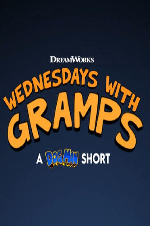 Wednesdays with Gramps Wednesdays with Gramps