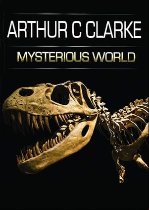 Arthur C. Clarkes Mysterious World