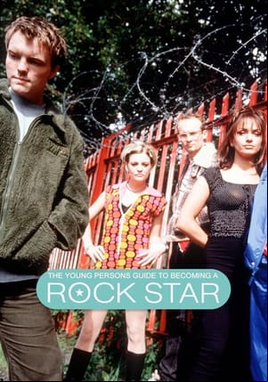 The Young Persons Guide to Becoming a Rock Star