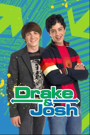 Drake y Josh Drake y Josh