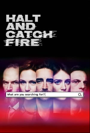 Halt and Catch Fire Halt and Catch Fire