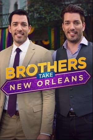 Brothers Take New Orleans