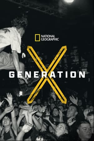 Generation X Generation X