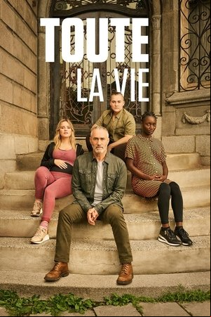 Toute la vie