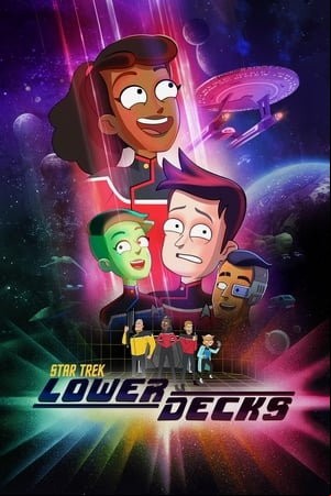 Star Trek: Lower Decks Star Trek: Lower Decks