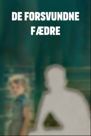 De forsvundne fædre