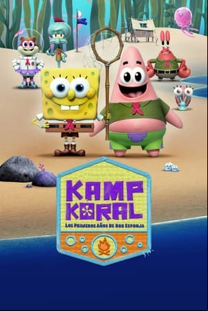 Kampamento Koral: Bob Esponja primeras aventuras Kampamento Koral: Bob Esponja primeras aventuras