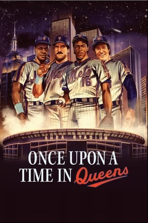 Once Upon a Time in Queens Once Upon a Time in Queens
