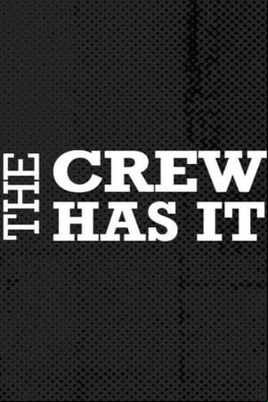 The Crew Has It