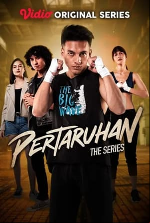 Pertaruhan The Series