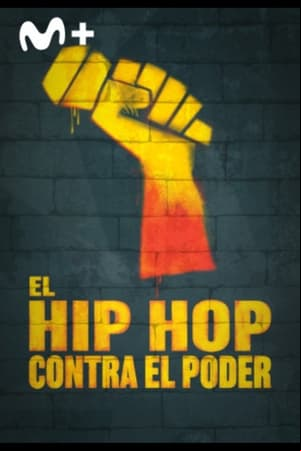 El hiphop contra el poder El hiphop contra el poder