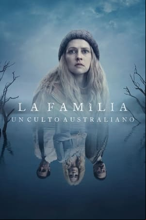 La familia: Un culto australiano