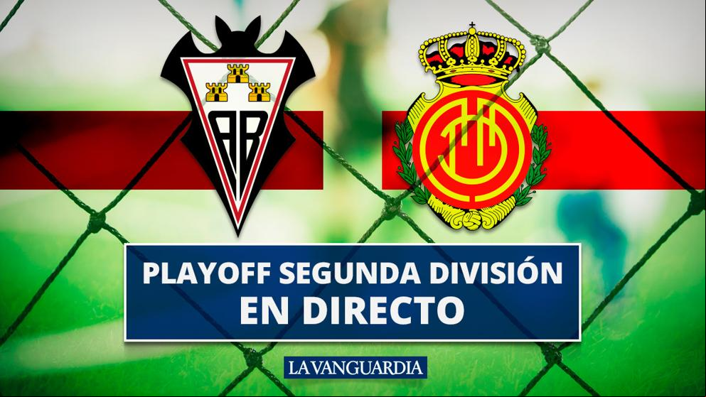 Albacete - Mallorca: Resultado, goles y resumen del partido del playoff de ascenso