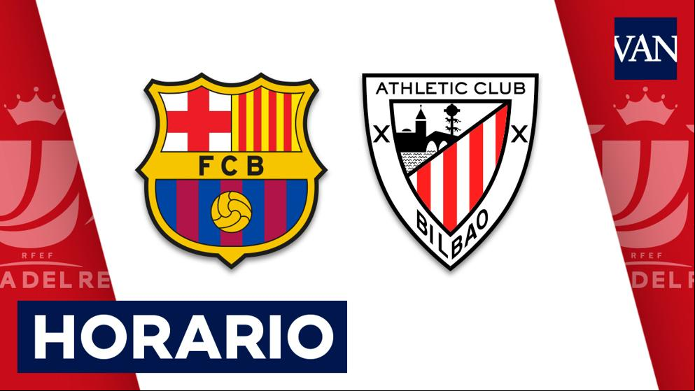 Athletic Bilbao - FC Barcelona: Horario y dónde ver hoy la Copa del Rey por TV