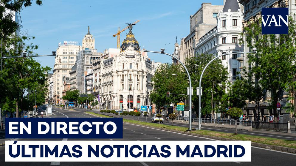 Madrid | Noticias en directo