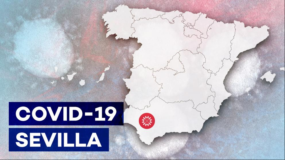 Coronavirus en Sevilla: Última hora sobre los rebrotes y la nueva normalidad en Andalucía